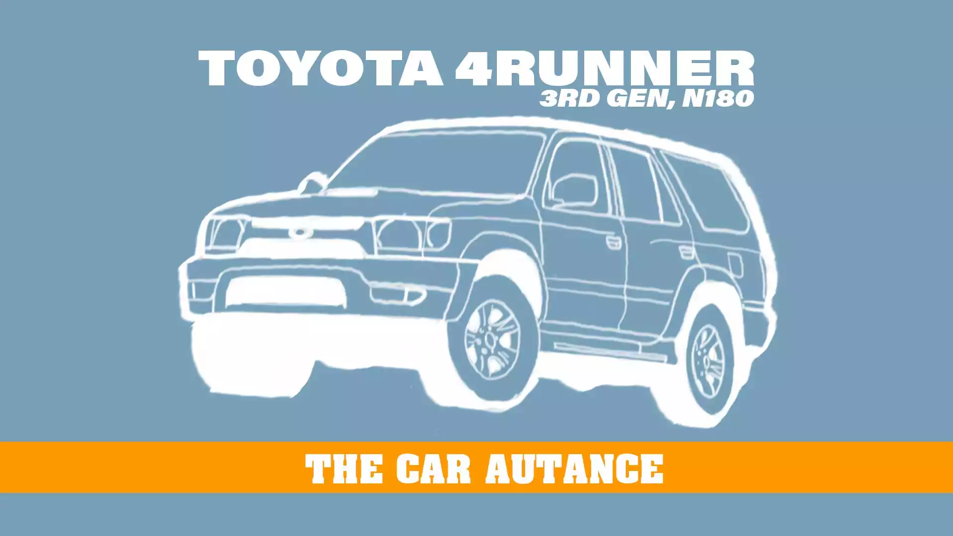 Toyota 4Runner: The Car Autance (Third Gen, 1996-2002)