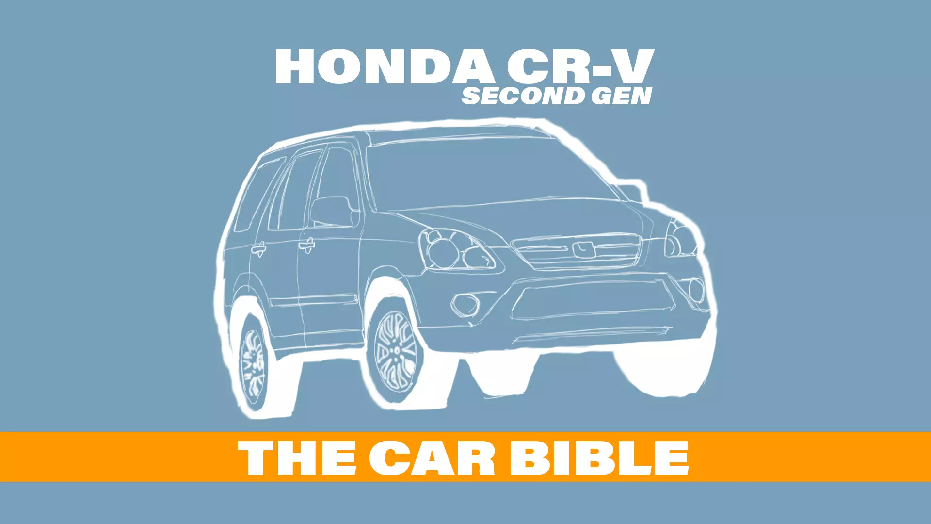 Honda CR-V: The Car Autance (Second Gen; 2002-2006)