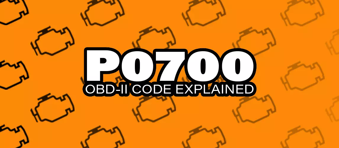 OBD2 Code P0700: What It Means