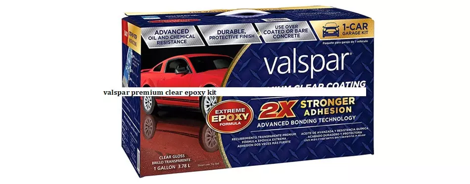 valspar premium clear epoxy kit