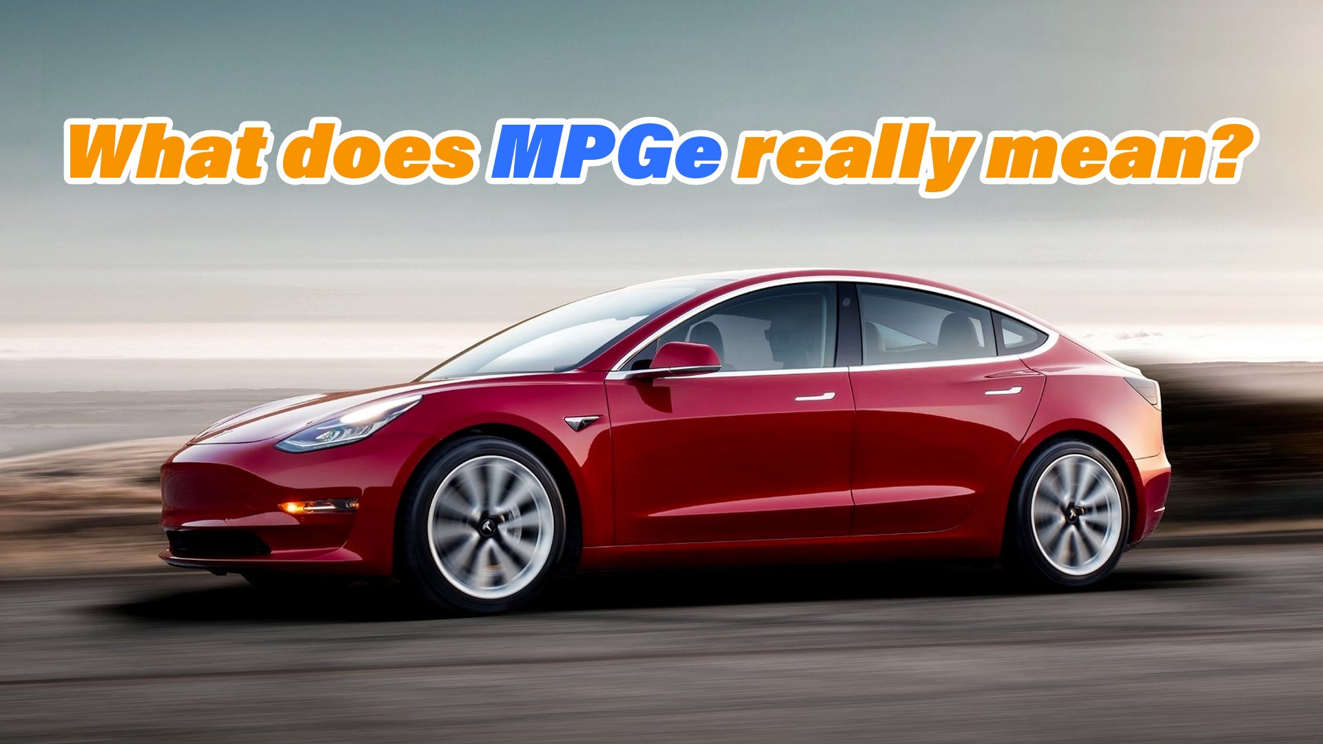 MPGe Explained: How EV Efficiency Is Calculated, and Why It Doesn’t Always Add Up