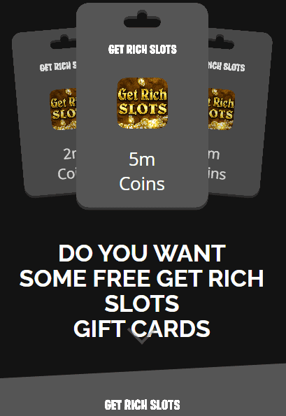 Get Rich Slots Free Coins