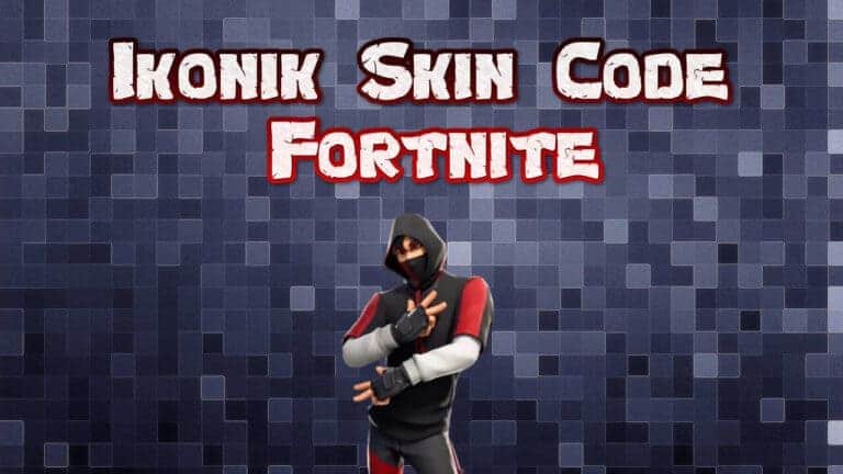 iKONIK Skin Code – Get Fortnite iKONIK Skin for Free in 2022