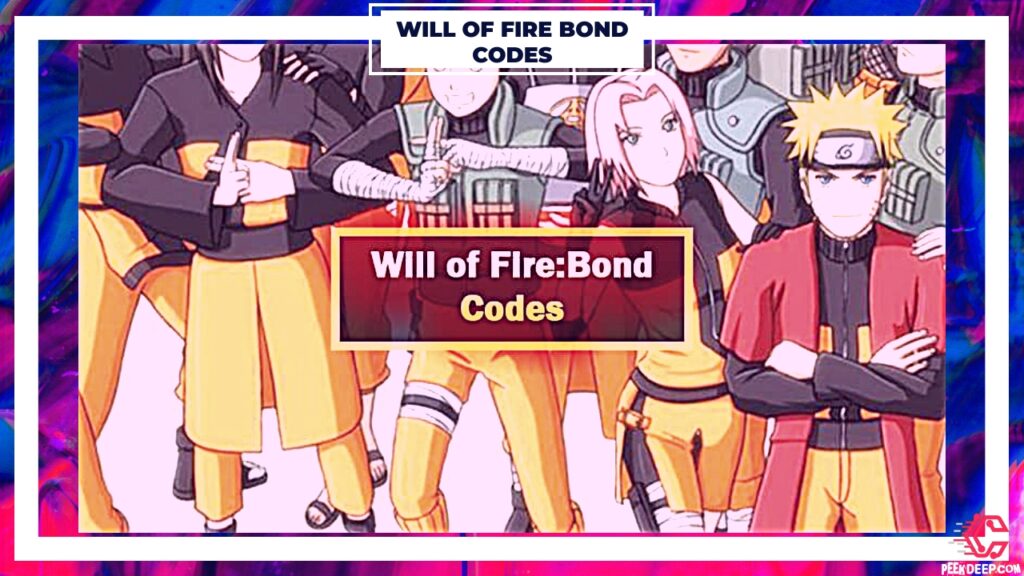 How to get new Will of Fire Bond Codes?