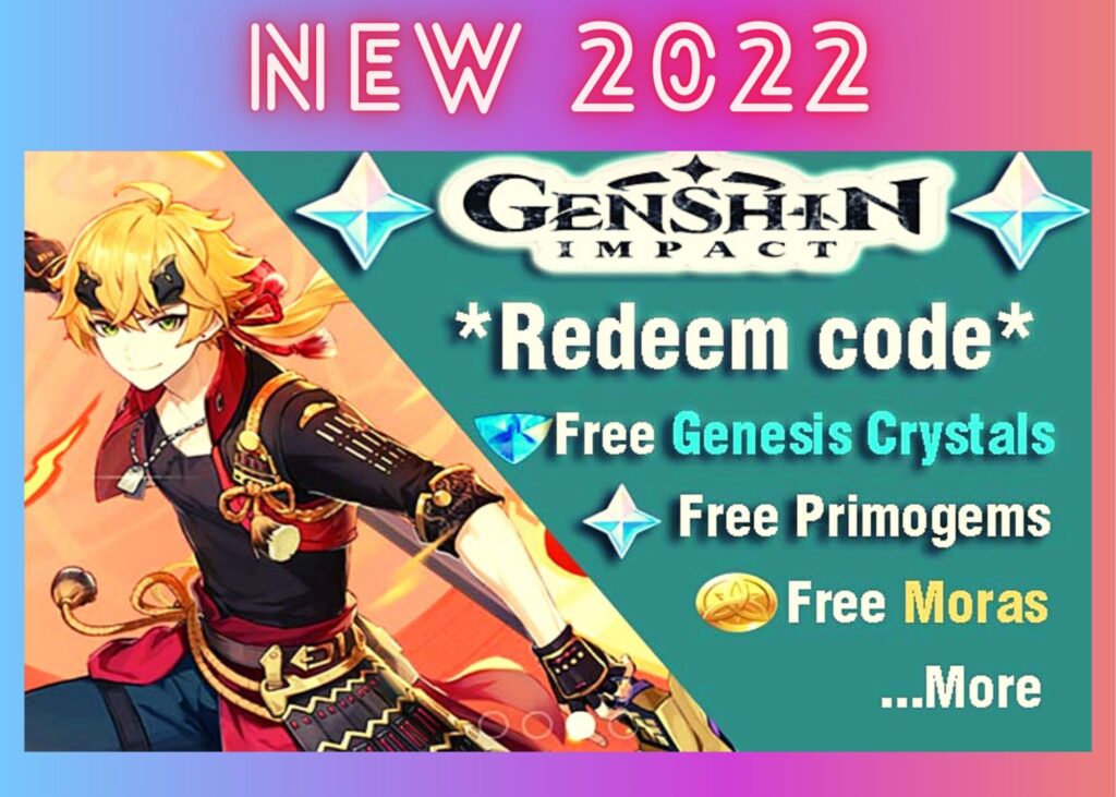 Get Genshin Impact Free Accounts 2022 and Redeem Codes